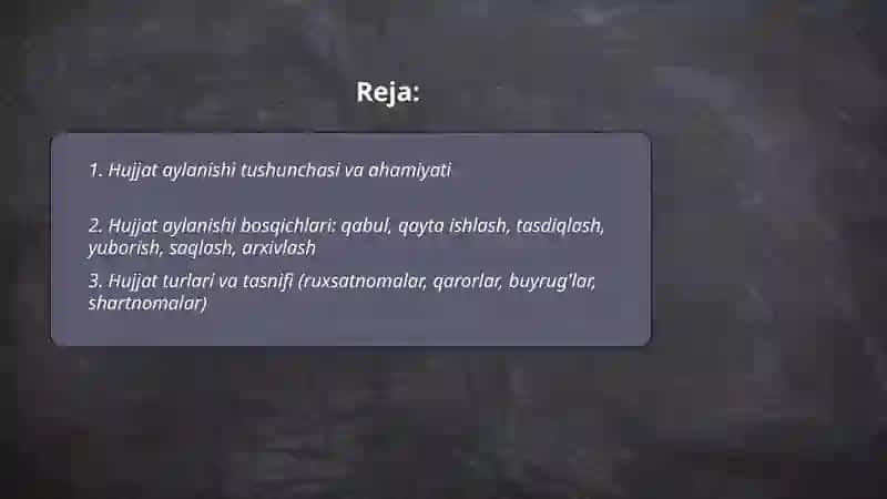 Hujjat aylanishi. Elektron hujjatlar 2