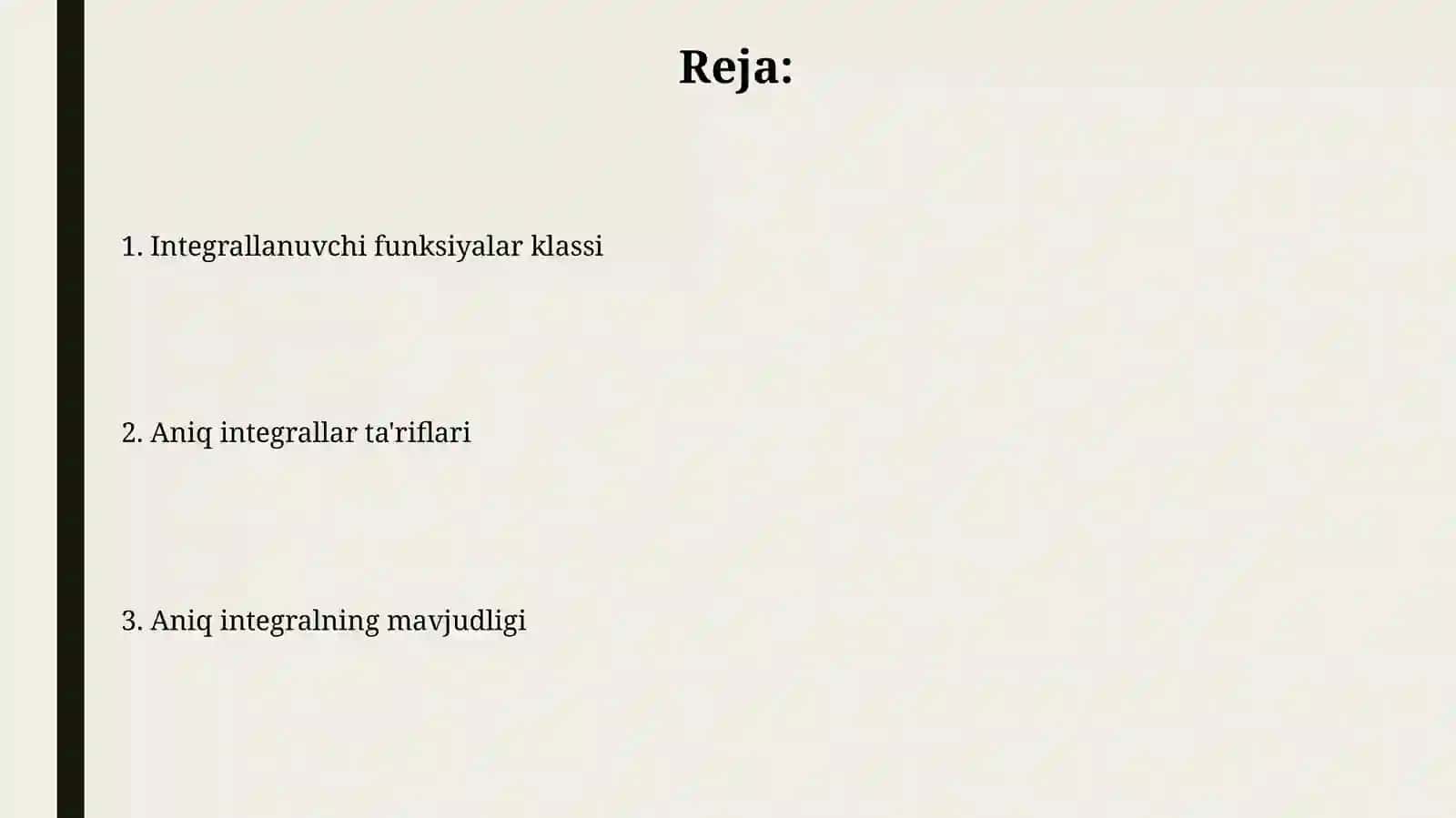 Integrallanuvchi funksiyalar klassi 2