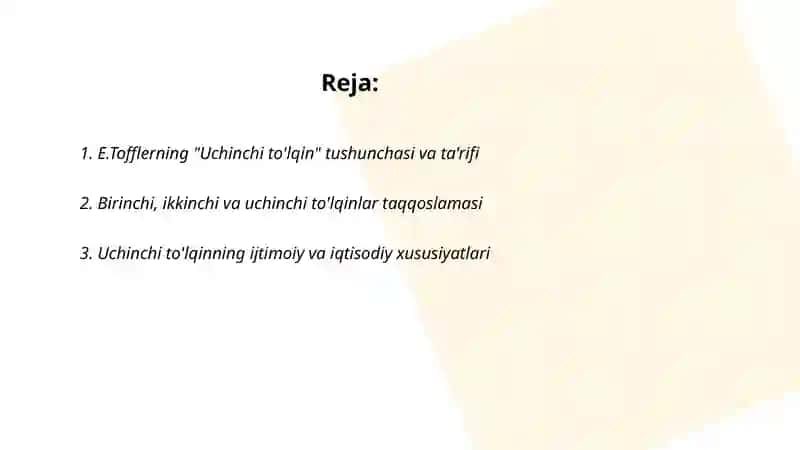 E.Tofflerning "Uchinchi to'lqin" asari 2