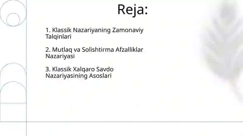 Xalqaro savdoning klassik nazariyasi 2