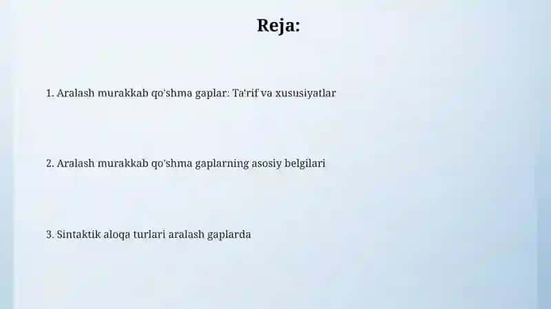 Aralash murakkab qo’shma gap qoliplari 2