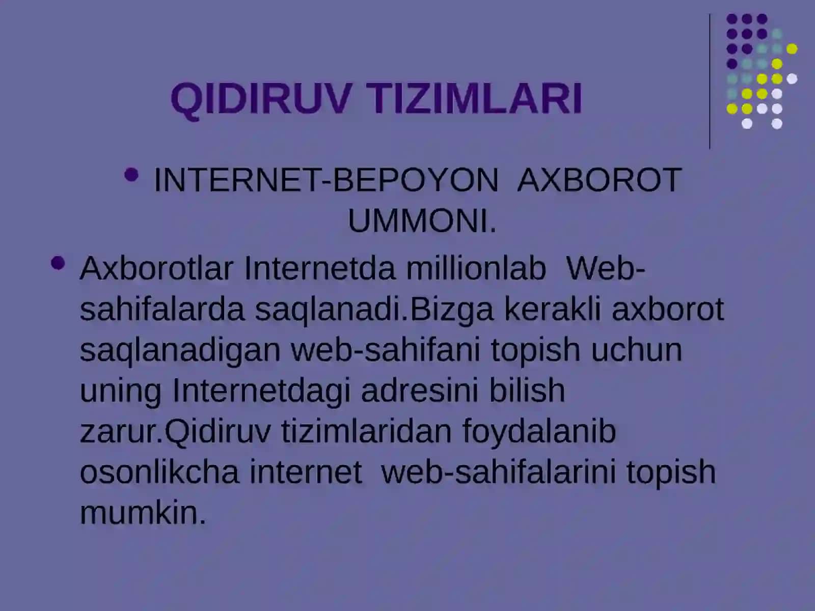 INTERNETDA MA’LUMOTLARNI IZLASH QIQIRUV TIZIMLARI 2