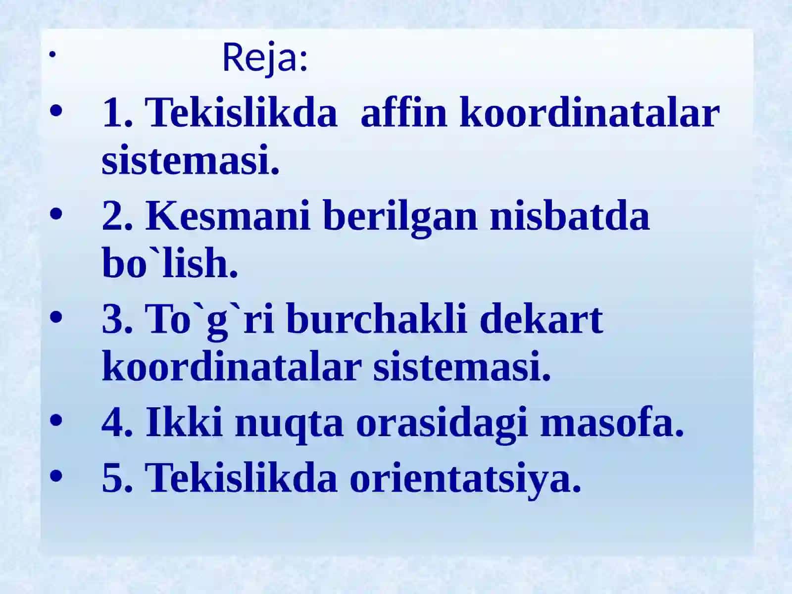 Tekislikdagi affin koordinatalar sistemasi 2