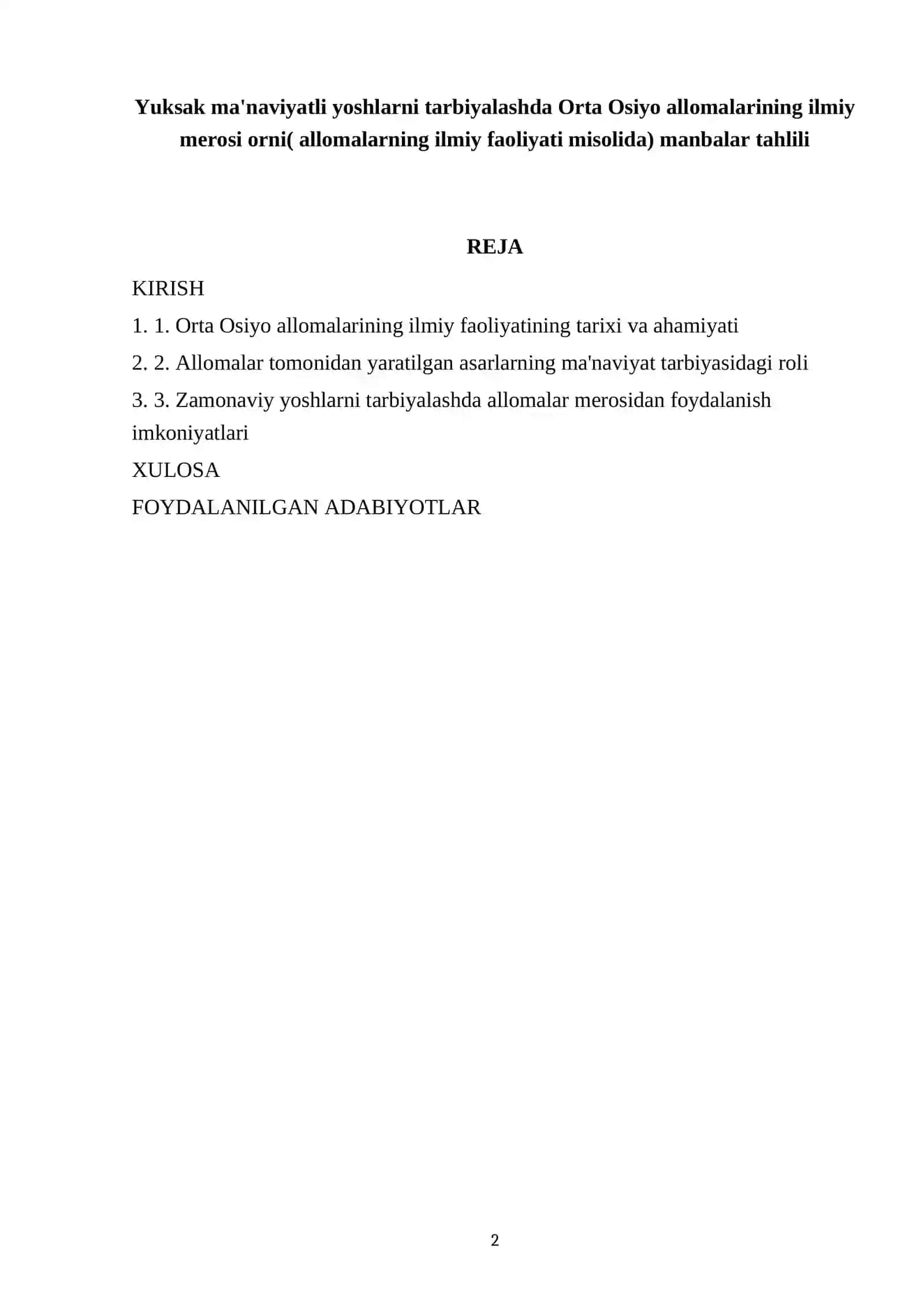 Yuksak ma'naviyatli yoshlarni tarbiyalashda Orta Osiyo allomalarining ilmiy merosi orni( allomalarning ilmiy faoliyati misolida) manbalar tahlili 2