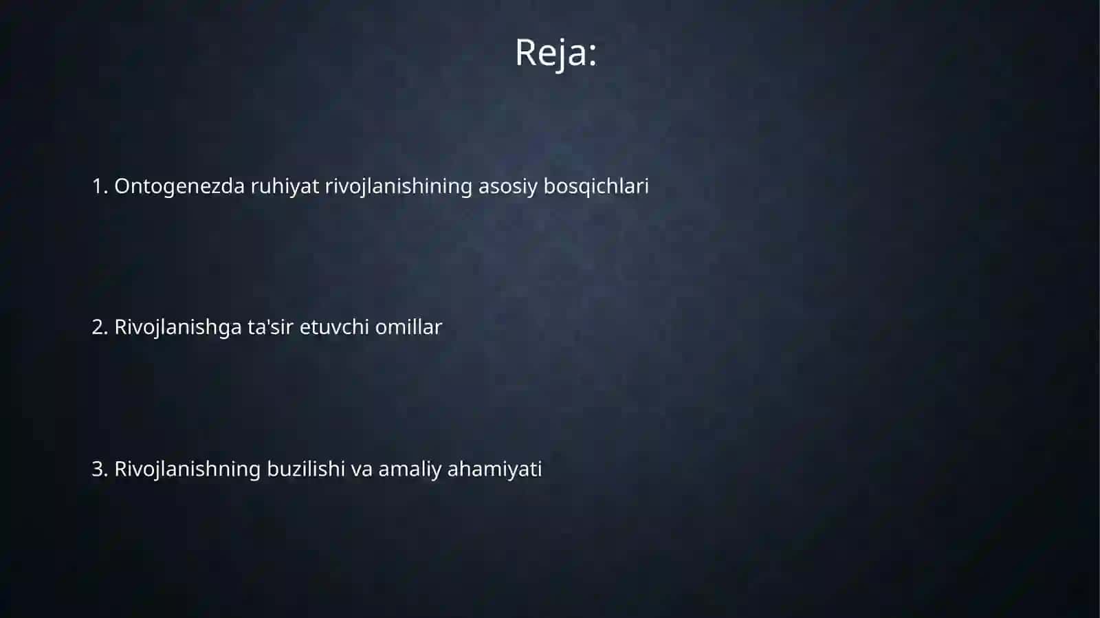 Inson psixikasining ontogenezda rivojlanishi 2