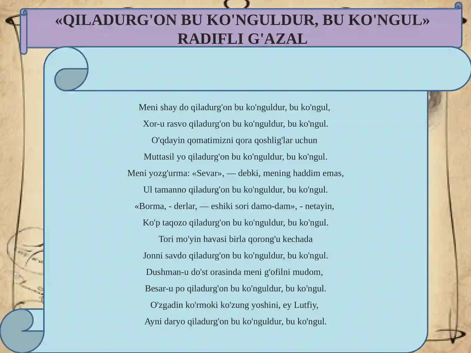 LUTFIY G’AZALLAR «QILADURG'ON BU KO'NGULDUR, BU KO'NGUL» RADIFLI G'AZAL 2