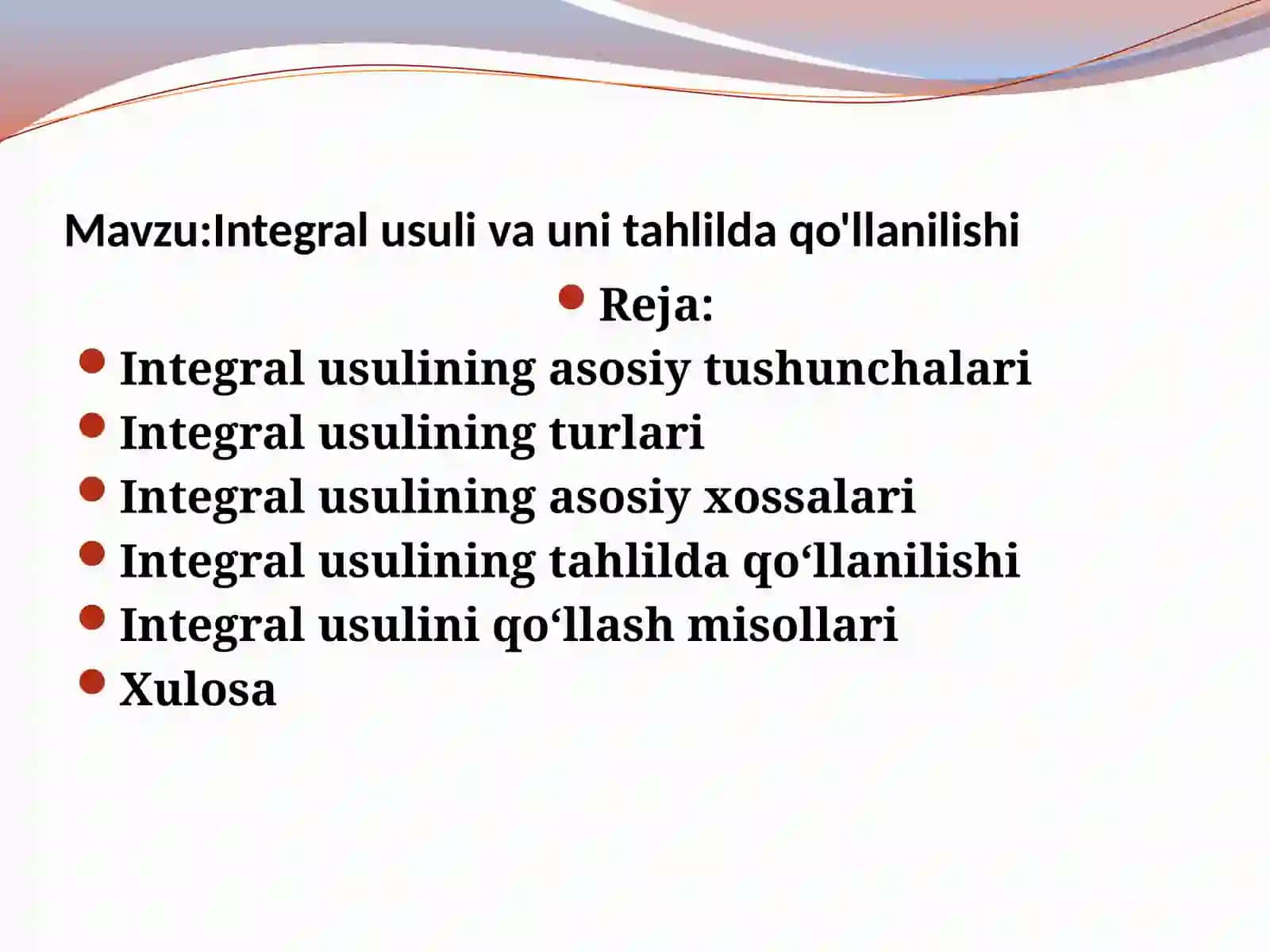 Integral usuli va uni tahlilda qo'llanilishi 2