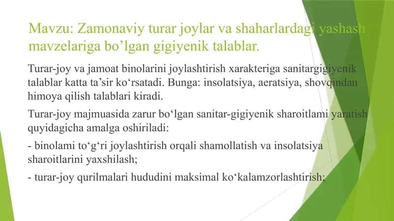 Zamonaviy turar joylar va shaharlardagi yashash mavzelariga bo’lgan gigiyenik talablar 2
