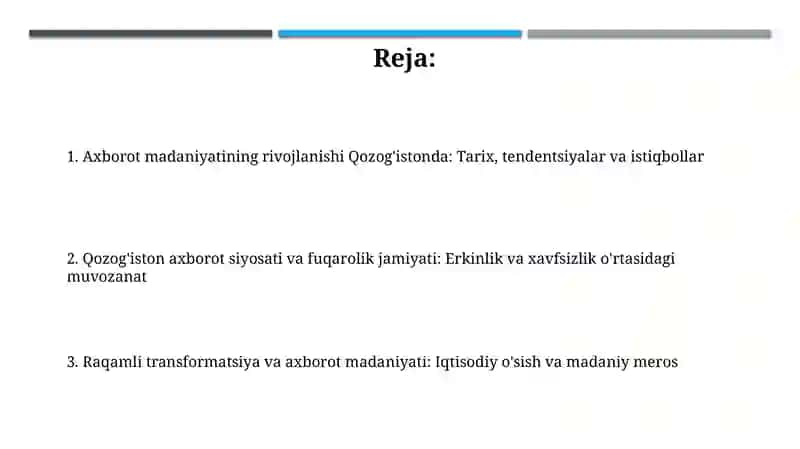 Axborot madaniyatining rivojlanishi Qozog'istonda: Tarix, tendentsiyalar va istiqbollar 2