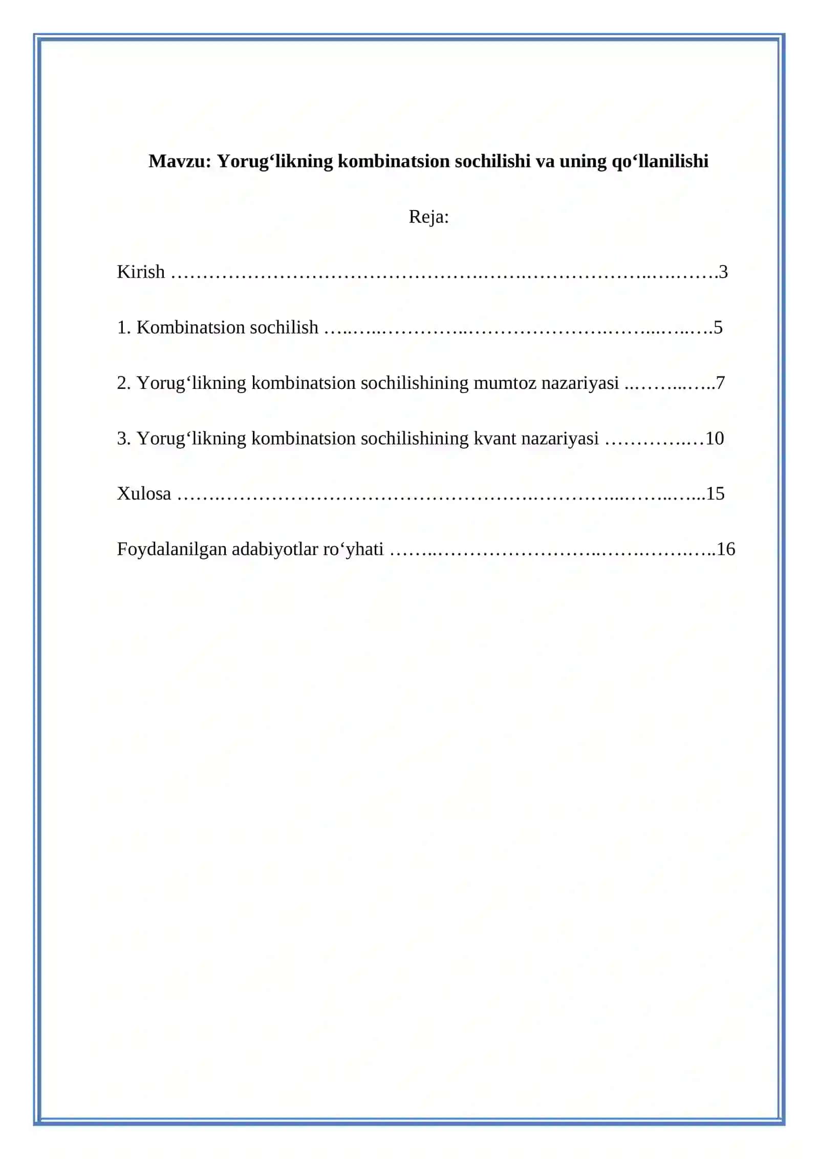 Yorug‘likning kombinatsion sochilishi  va uning qo‘llanilishi mavzusida tayyor 18 betlik kurs ishi 2