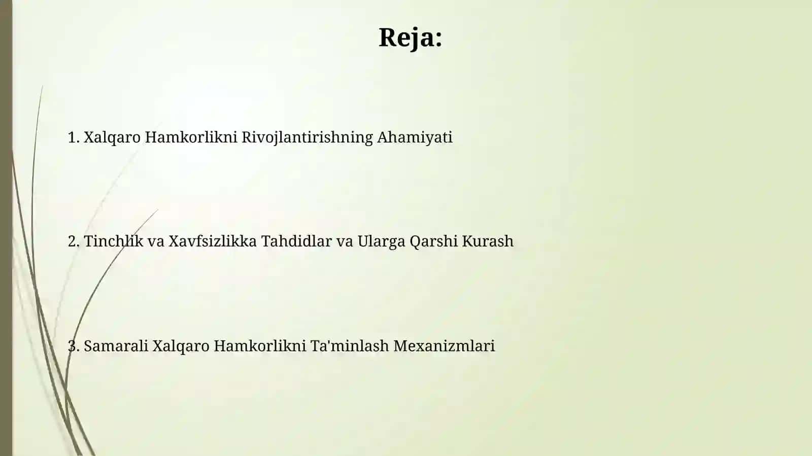 Tinchlik va xavfsizlikni ta’minlash xalqaro hamkorlikni rivojlantirish 2