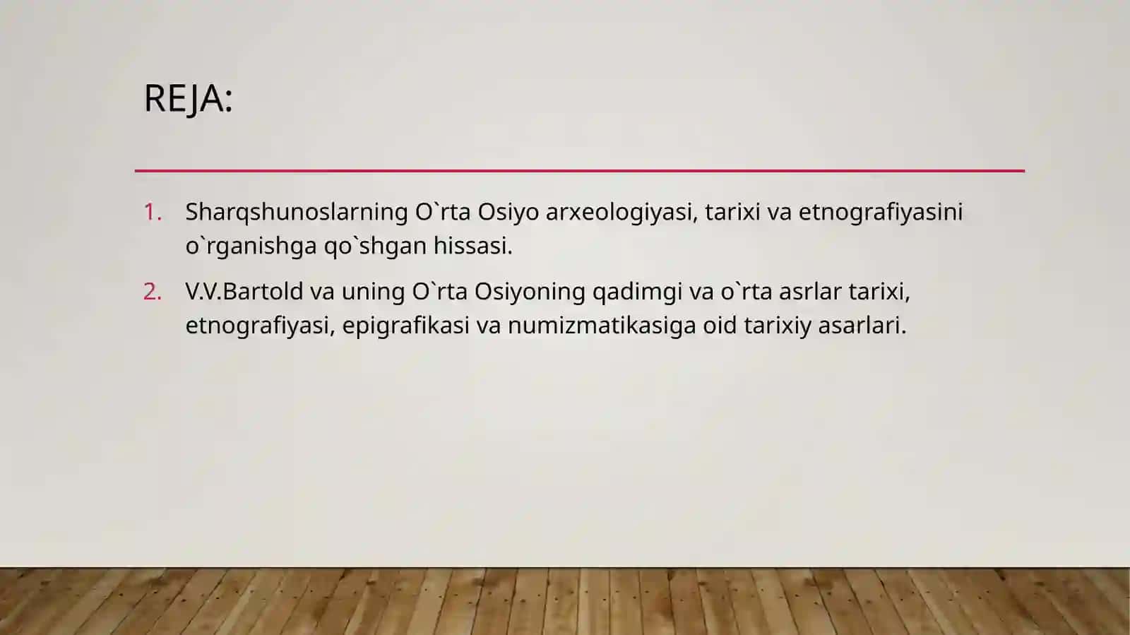 XIX-XX asrning boshlarida Sharq va O`rta Osiyoning o'rganilishi 2