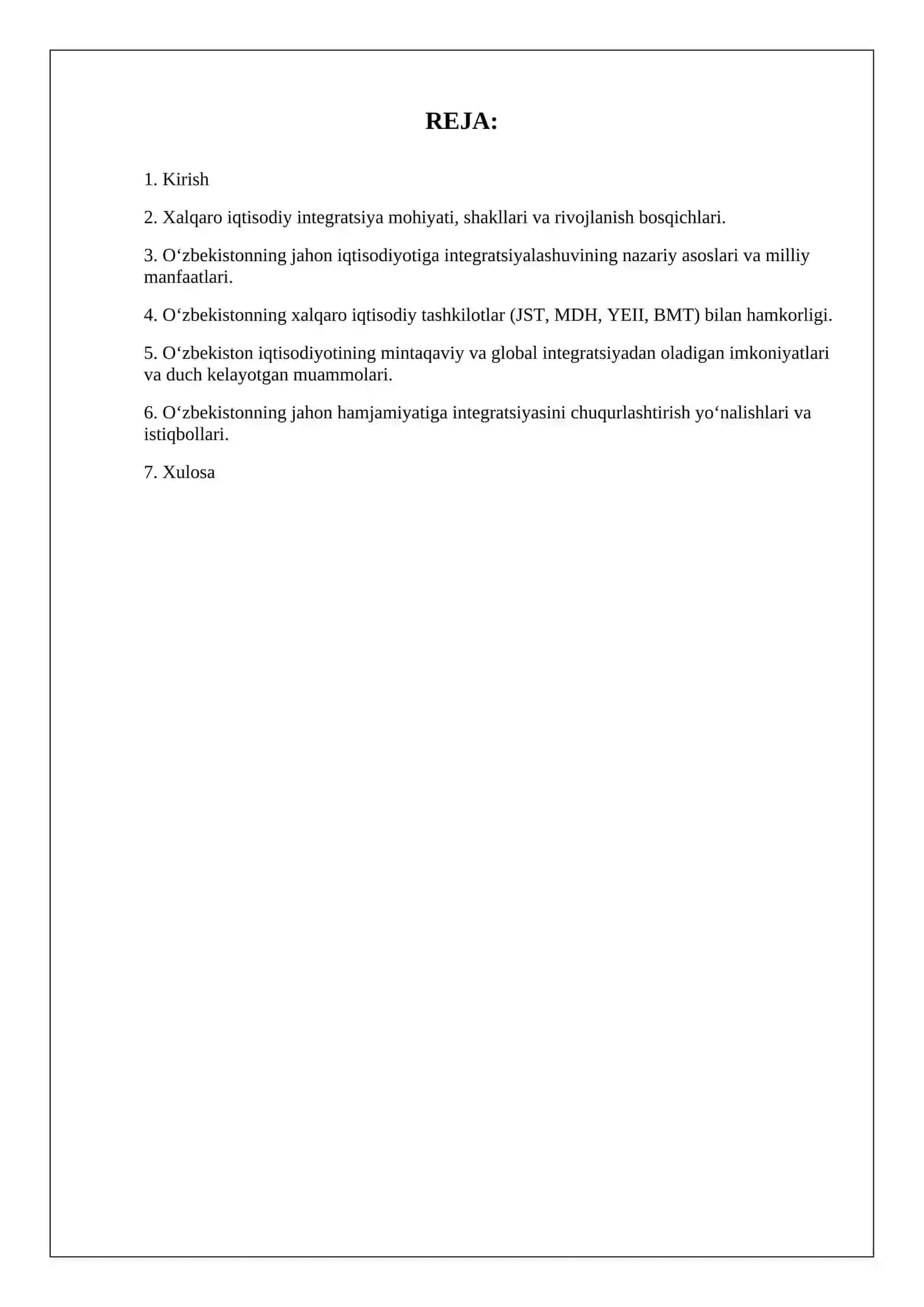 XALQARO IQTISODIY INTEGRATSIYA. OZBEKISTONNING JAHON HAMJAMIYATIGA KIRIB KELISHI 2