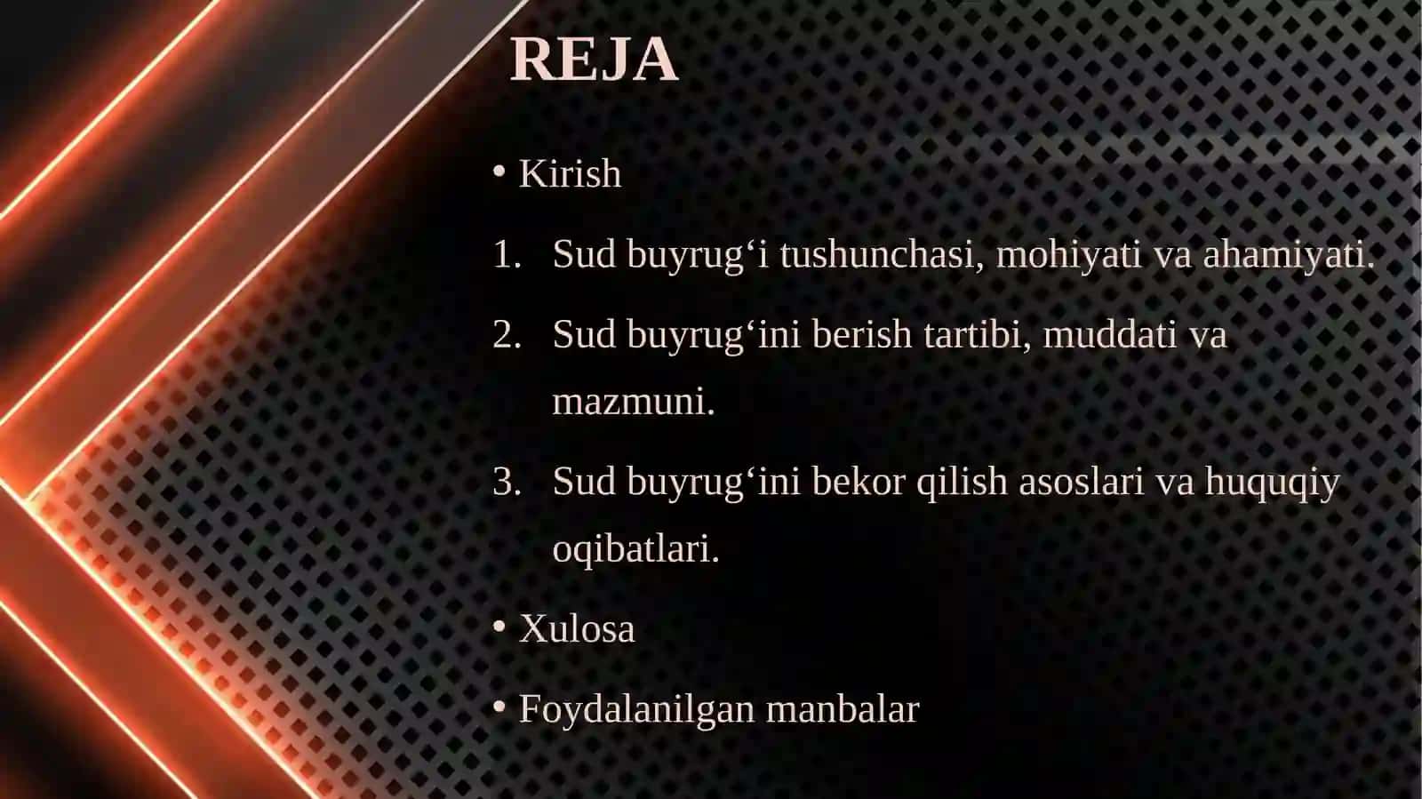 Sud buyrug‘ini berish tartibi va muddati hamda uning mazmuni. 2