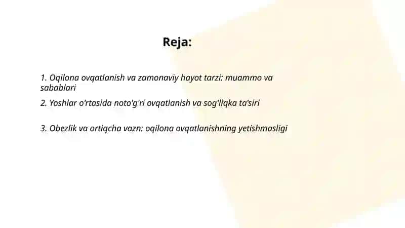 Oqilona ovqatlanish va zamonaviy hayot tarzi: muammo va sabablari 2
