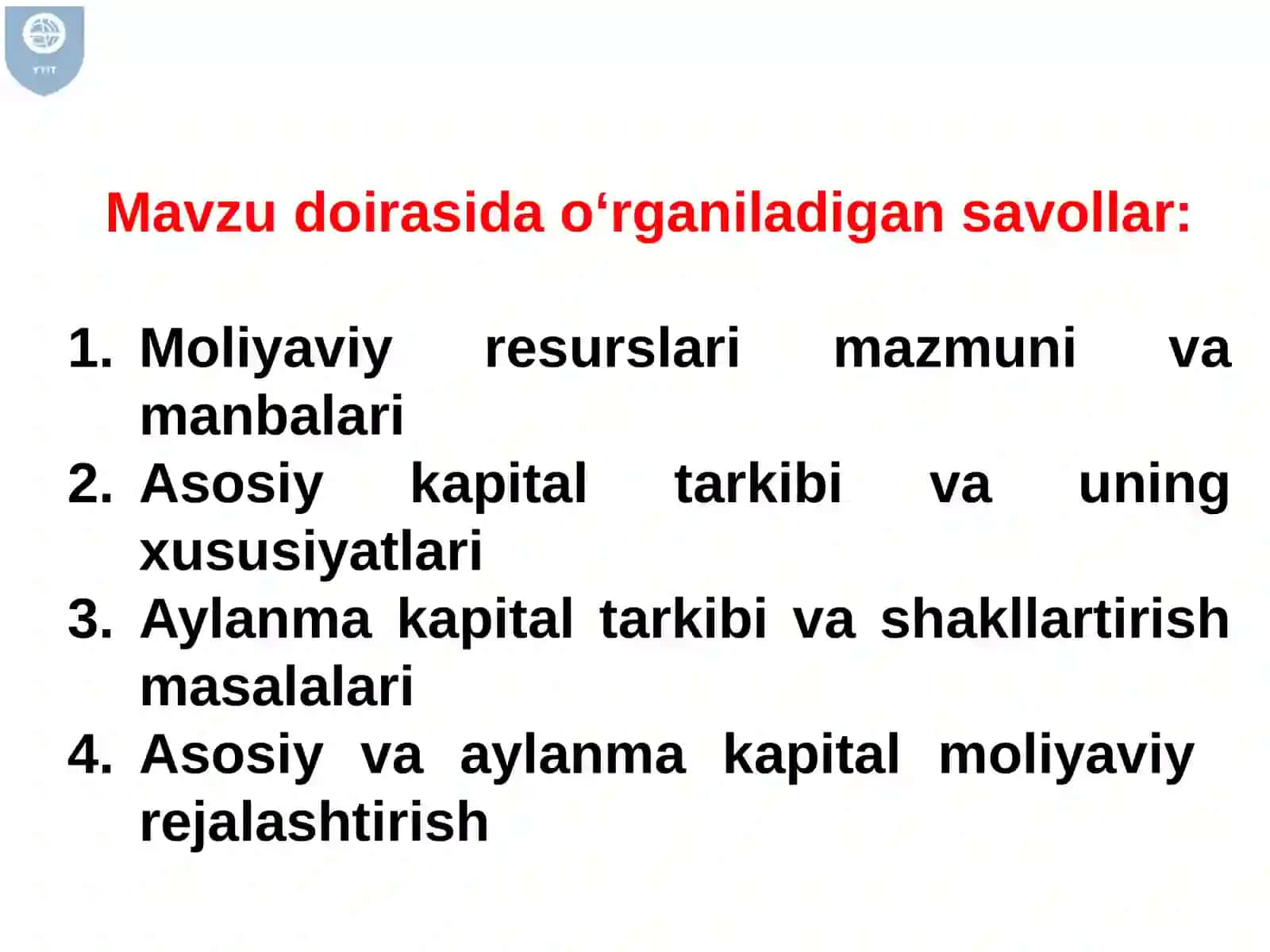 Xo‘jalik yurituvchisubyektlarningmoliyaviy resurslari. Asosiy va aylanmacapital 2