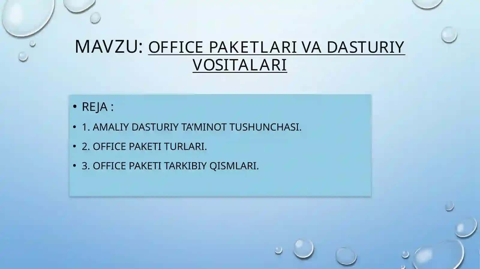 Officepaketlar va dasturiy vositalari 2