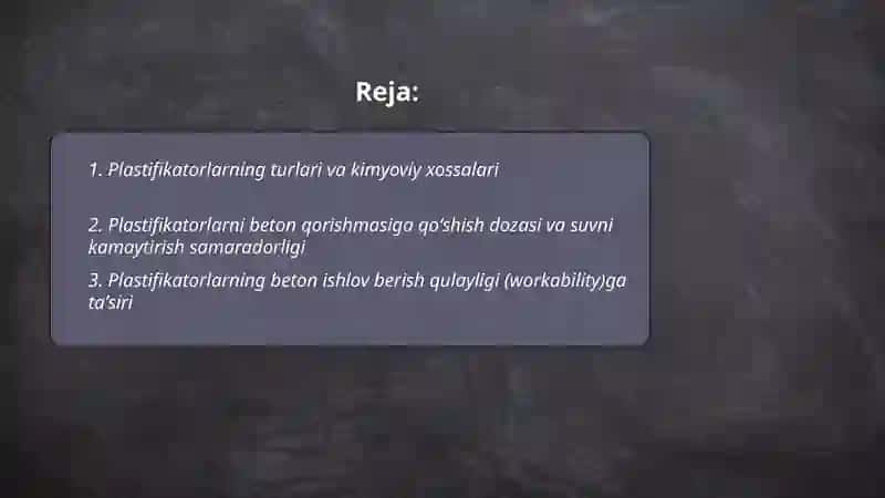 Plastifikatorlar qo'shish texnologiyasi 2