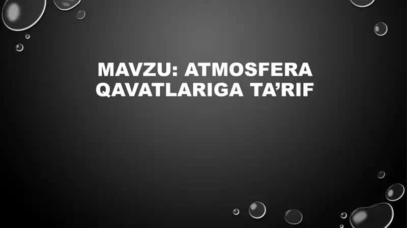 Atmosfera qavatlariga ta'rif 2