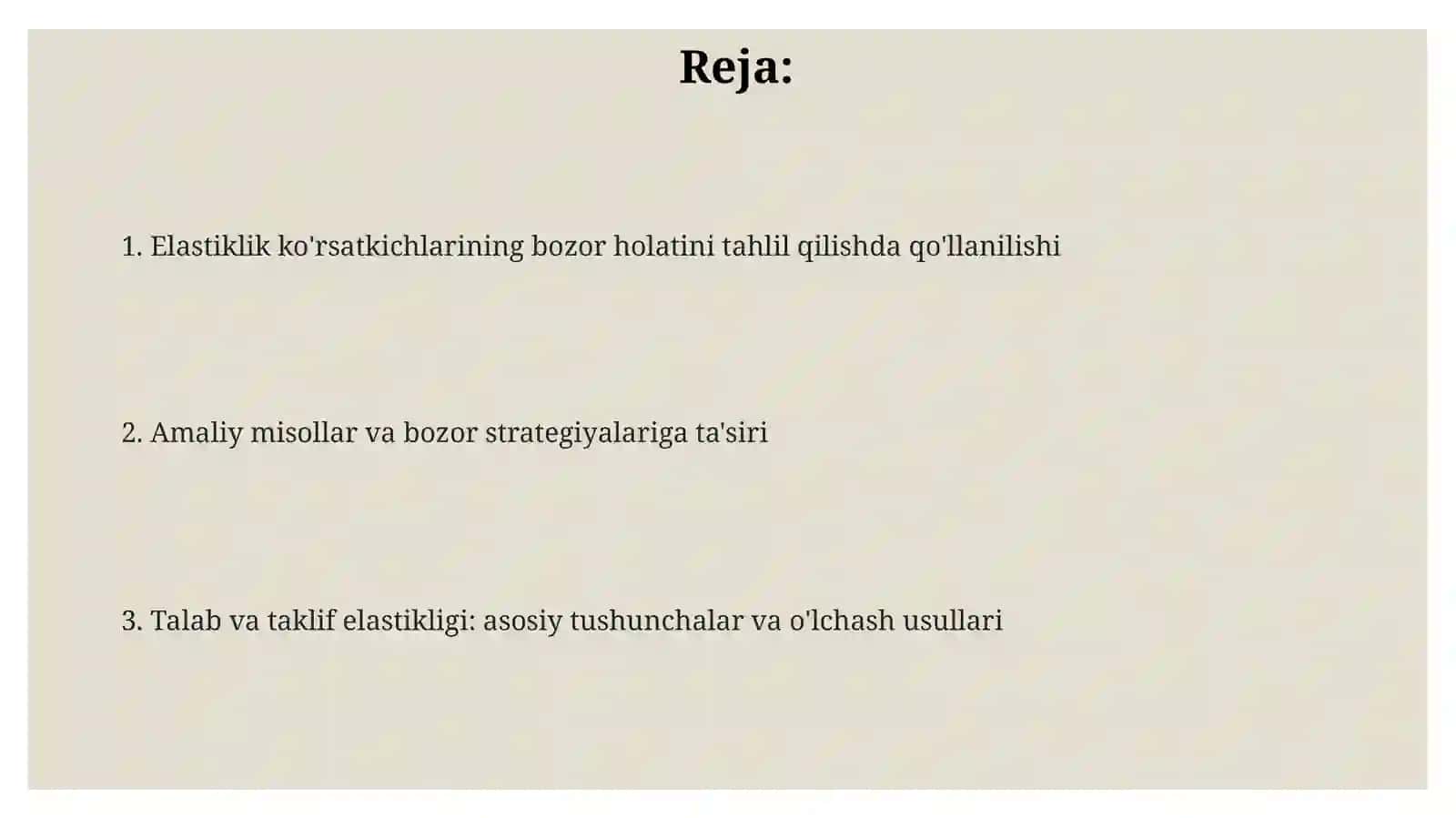Talab va taklif elastikligi ko'rsatkichlarining bozor holatitahlilidagi o'rni 2