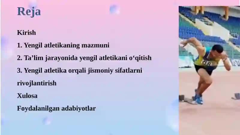 YENGIL ATLETIKANING JISMONIY TARBIYA TIZIMIDAGI O'RNI VA AHAMIYATI 2