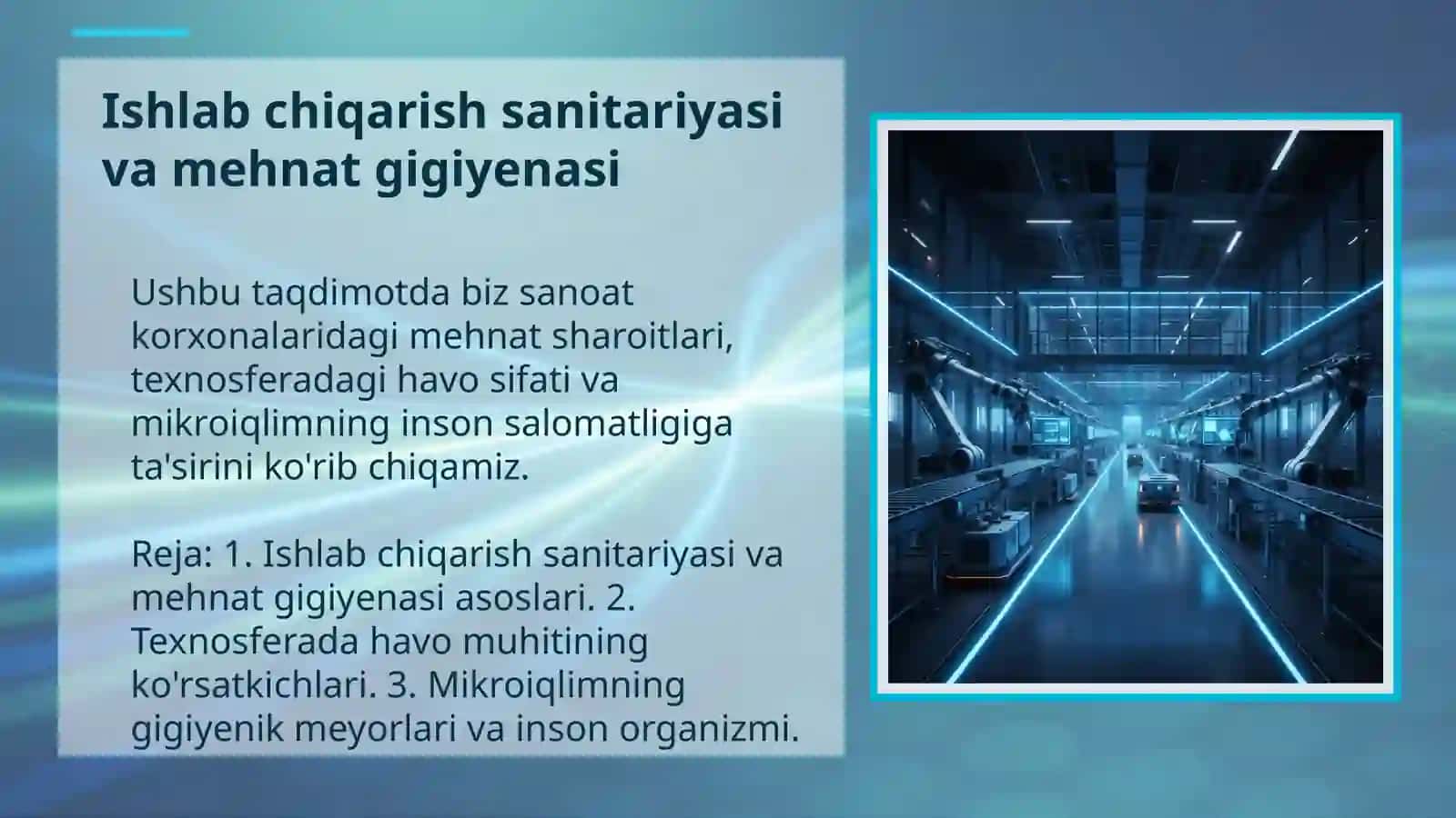 Ishlab chiqarish sanitariyasi va mehnat gigiyenasi 2
