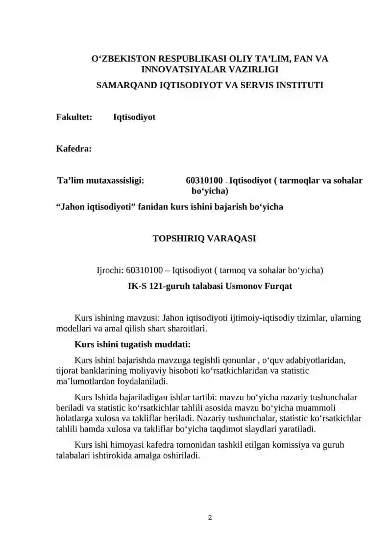 Jahon iqtisodiyoti ijtimoiy-iqtisodiy tizimlar, ularning modellari va amal qilish shart sharoitlari 2