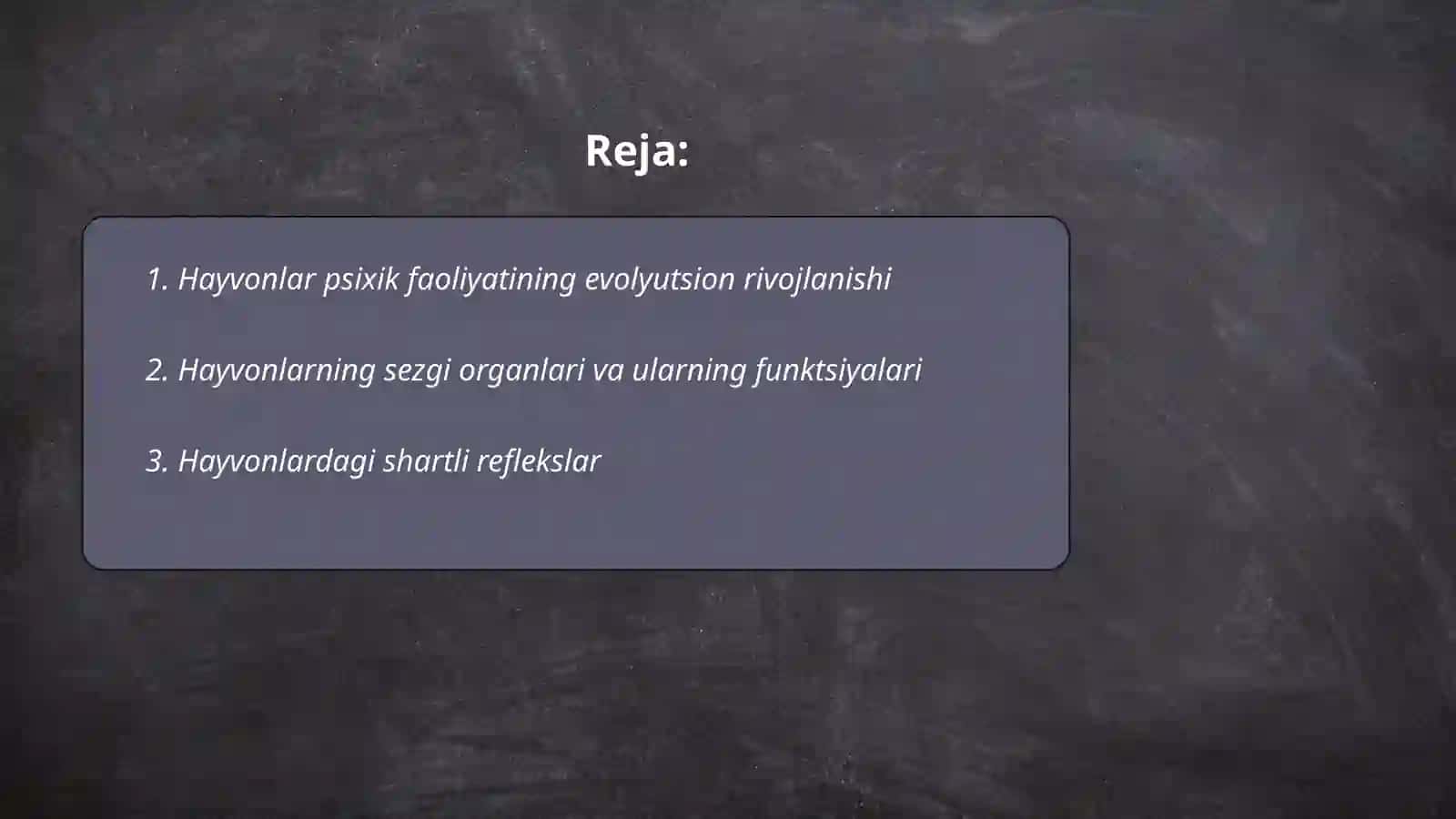 Hayvonlar psixik faoliyatining umumiy tavsifi 2