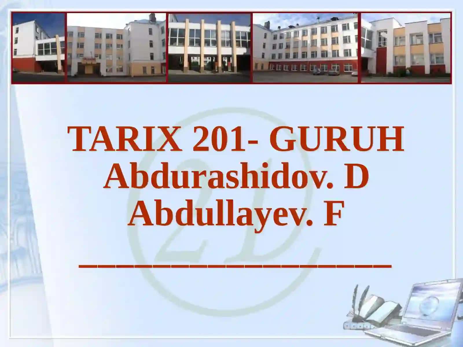 Sirdaryo viloyati TARIX 201- GURUH 2