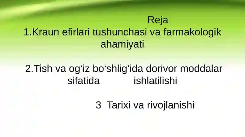 Kraun efirlari- dori vositalari sifatida 2