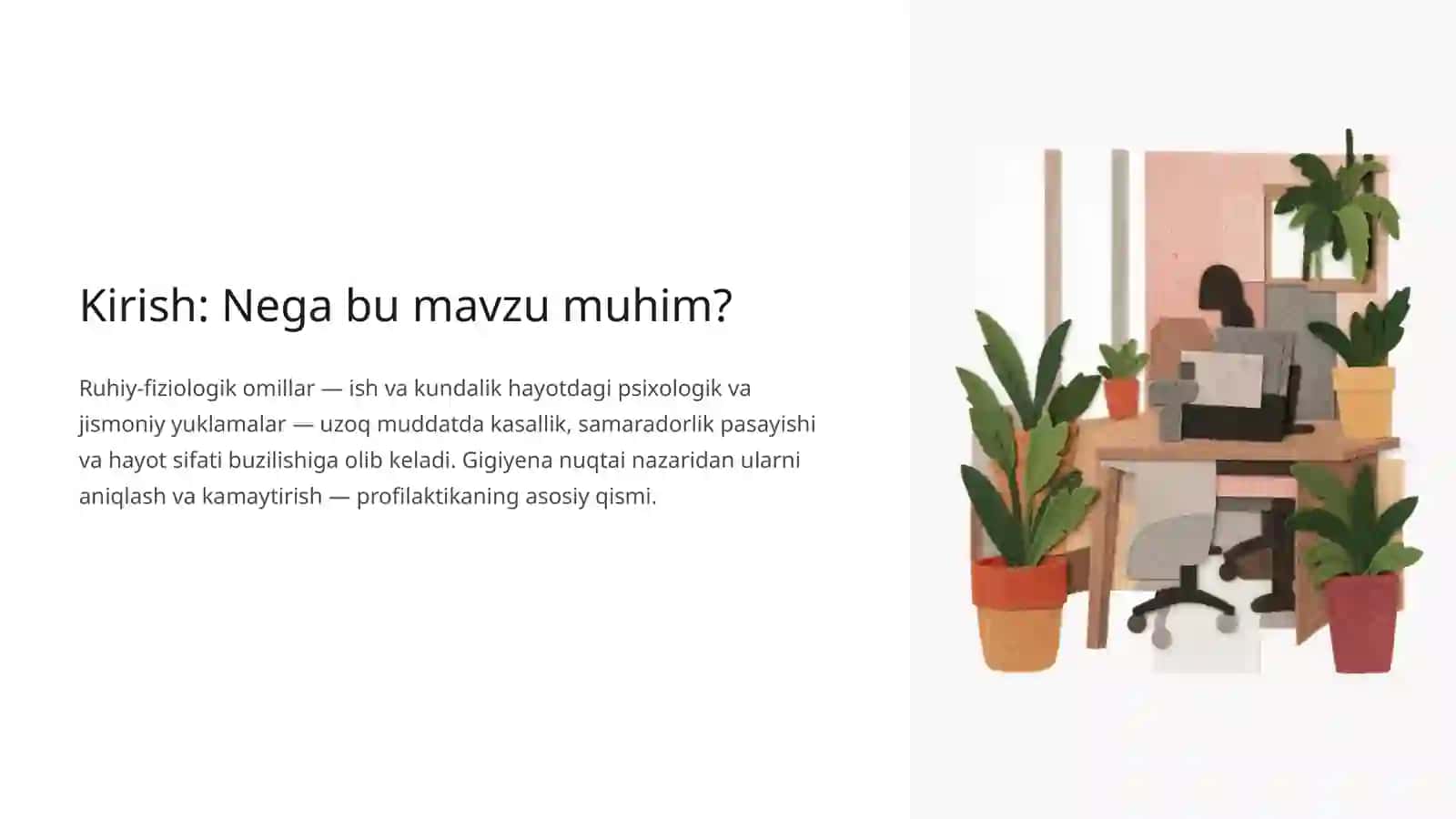 Ruhiy‑fiziologik omillar: Gigiyenik ta'rif va oldini olish 2