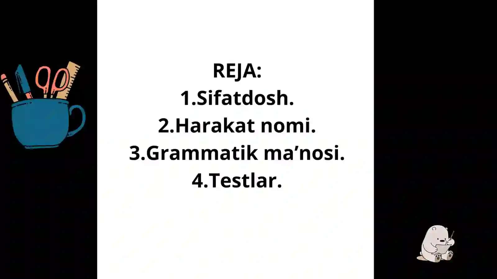 Sifatdosh va harakat nomi,ularning grammatik manosi yaralishi 2