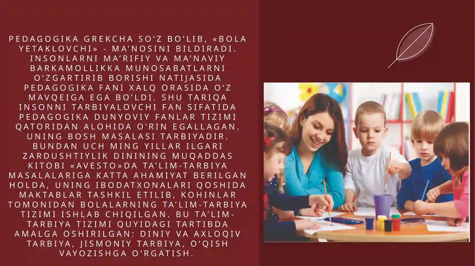 Ilk va maktabgacha yoshdagi bolalar pedagogikasinng umumiy asoslari. Ilk va maktabgacha ta'lim yoshdagi bolalar pedagogikasi faning predmeti va asosiy vazifalari 2