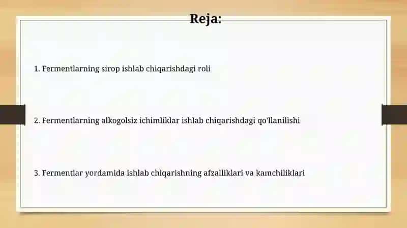Sharbatlar va Lam alkagolli ichimliklar ishlab chiqarishda fermentlardan foydalanish 2