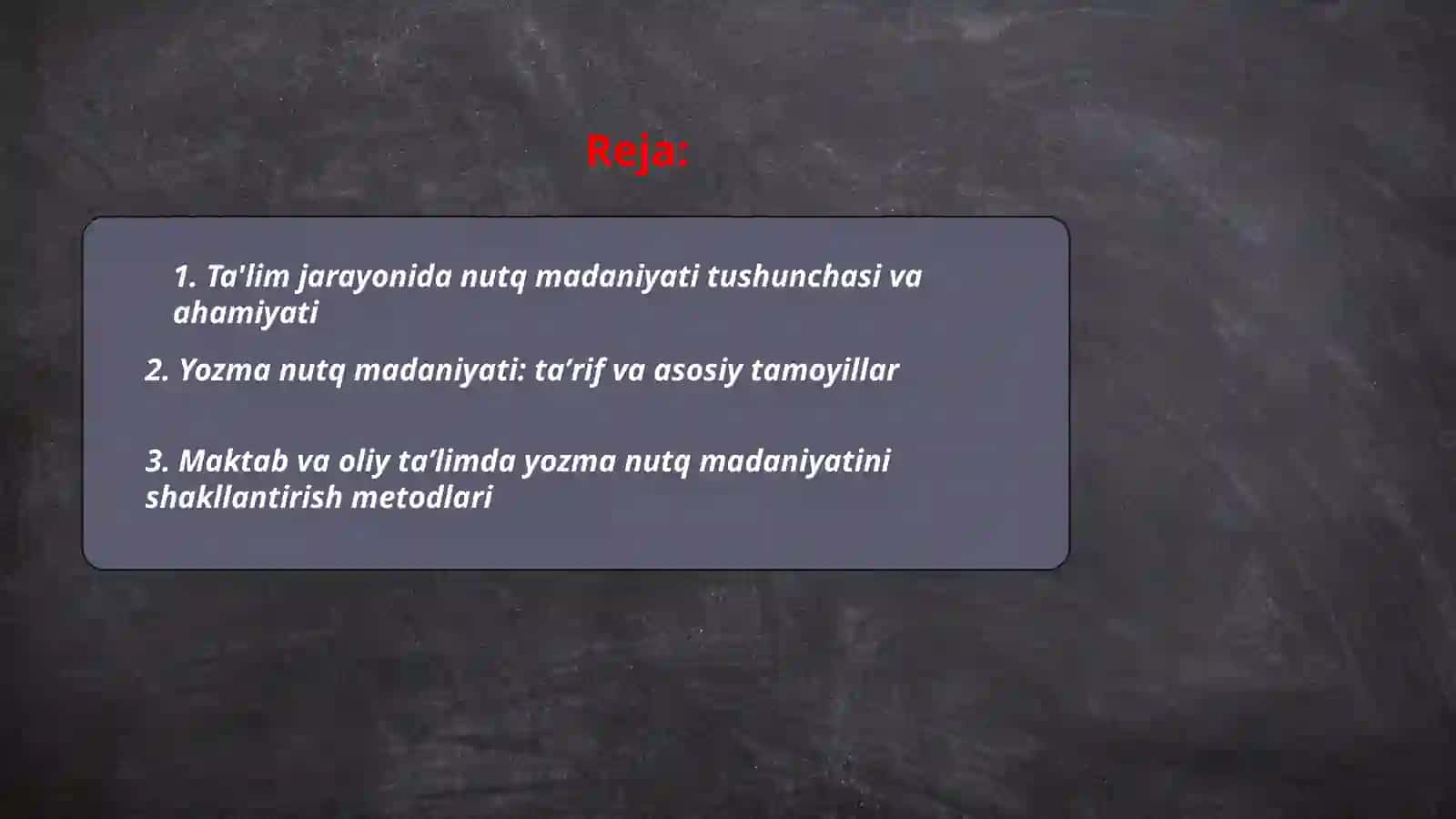 Ta'lim jarayonida nutq madaniyati masalalari. Yozma nutq madaniyati 2