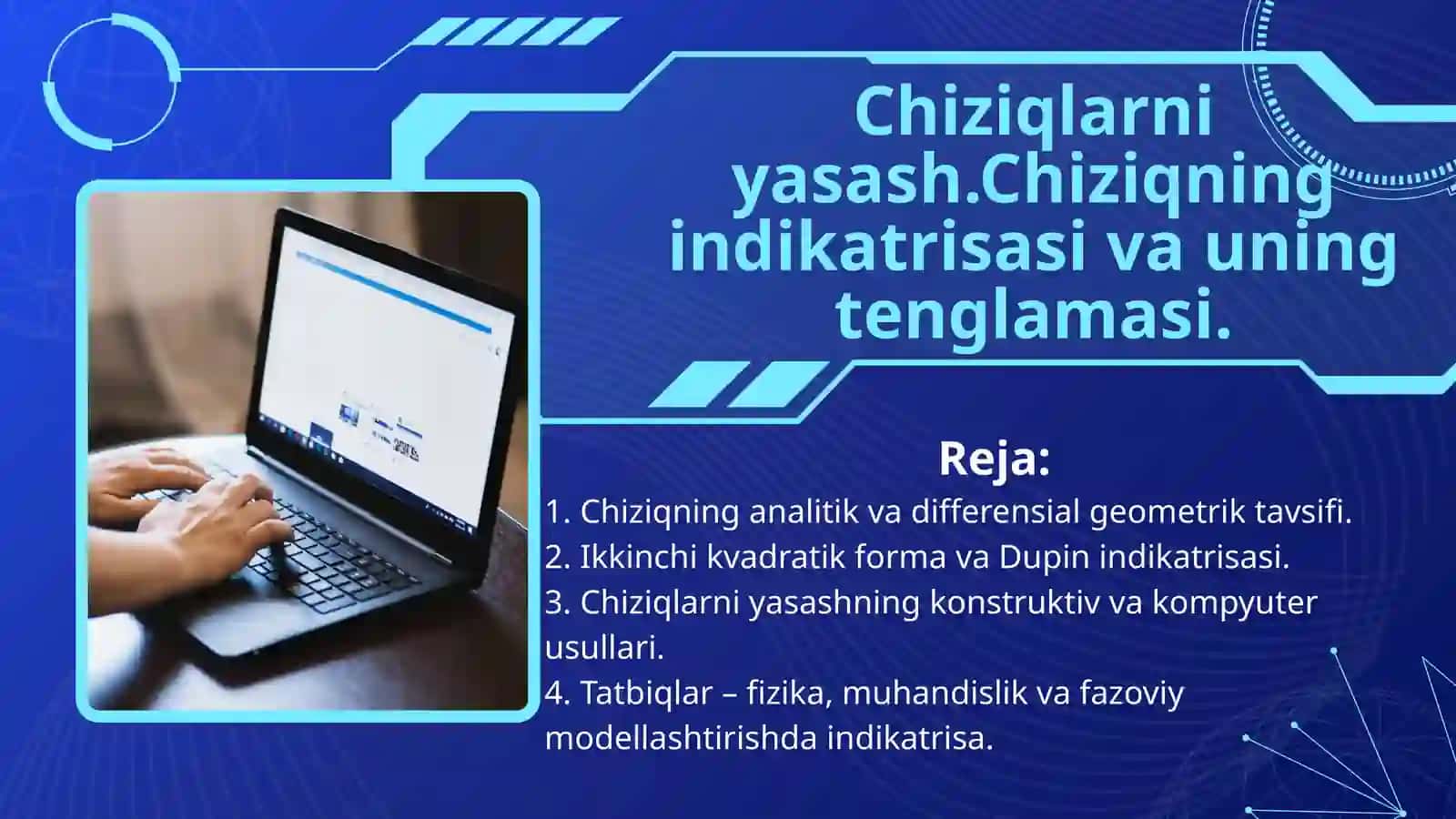 Chiziqlarni yasash.Chiziqning indikatrisasi va uning tenglamasi. 2