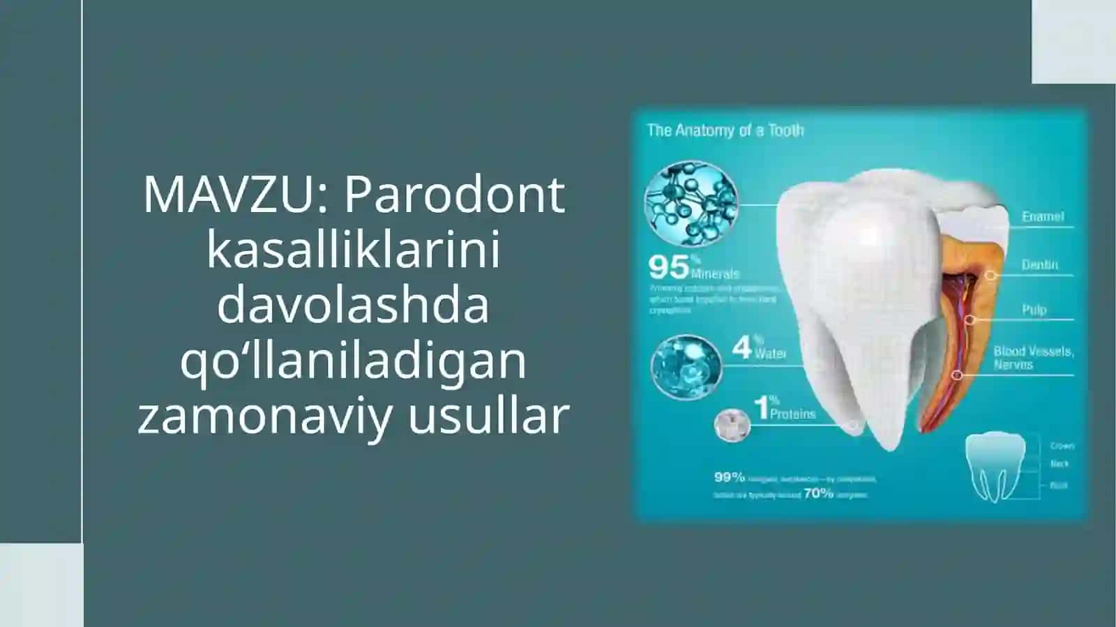 Parodont kasalliklarini davolash uchun zamonaviy usullar 2