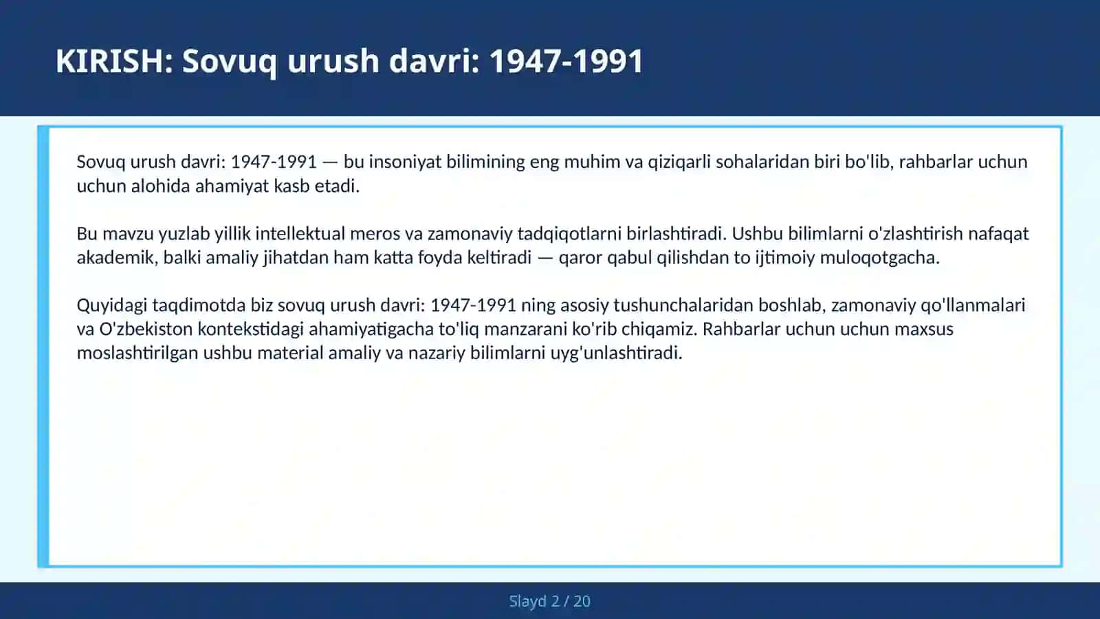 Sovuq urush davri: 1947-1991 2