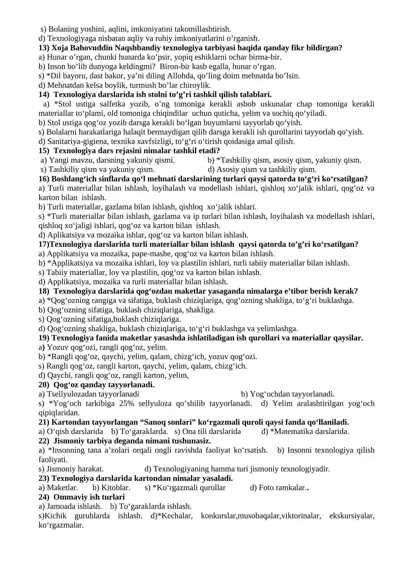 TEXNOLOGIYA TA’LIMI VA UNI O’QITISH METODIKASI FANIDAN   YAKUNIY NAZORAT TEST SAVOLLARI 2
