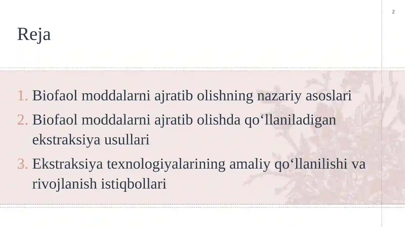 Biofaol moddalarni ajratib olishda qo‘llaniladigan ekstraksiya usullari va ularning texnologik asoslari. 2