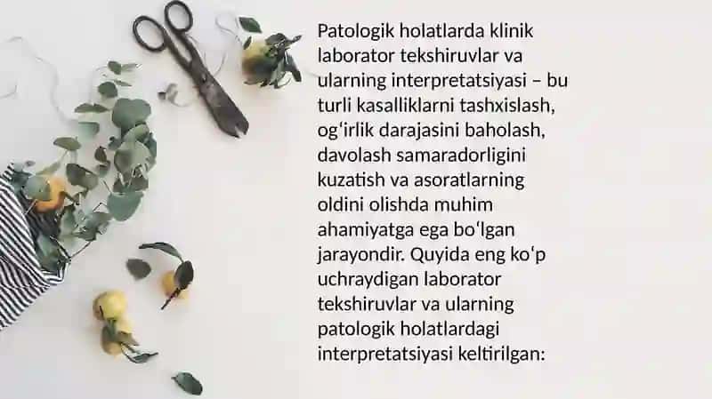 Patologik holatlarda klinik laborator tekshiruvlar va ularning interpretatsiyasi 2