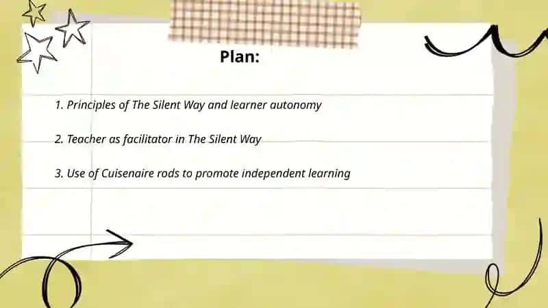 The Silent Way: Learner Autonomy and Teacher's Role 2