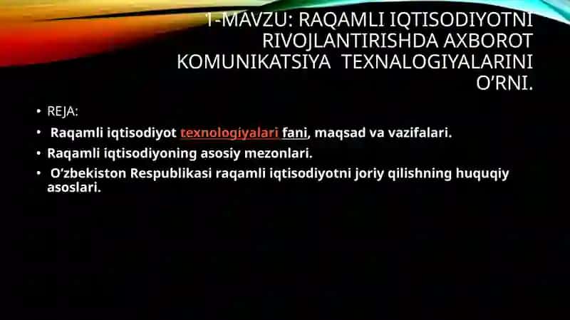 RAQAMLI IQTISODIYOTNI RIVOJLANTIRISHDA AXBOROT KOMUNIKATSIYA TEXNALOGIYALARI 2