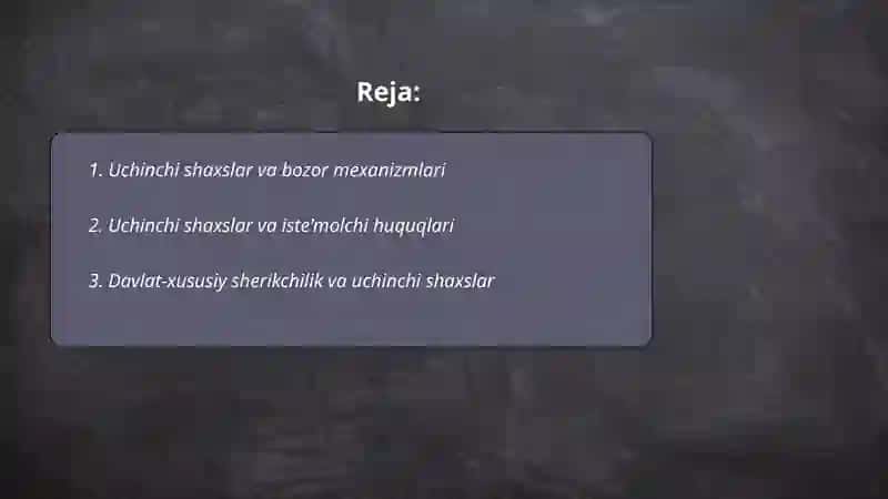 IQTISODIT PROSESSDA UCHINCHI SHAXSLARNING ISHTIROKI 2