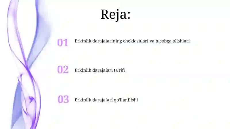 Erkinlik darajalari qo'llanilishi 2
