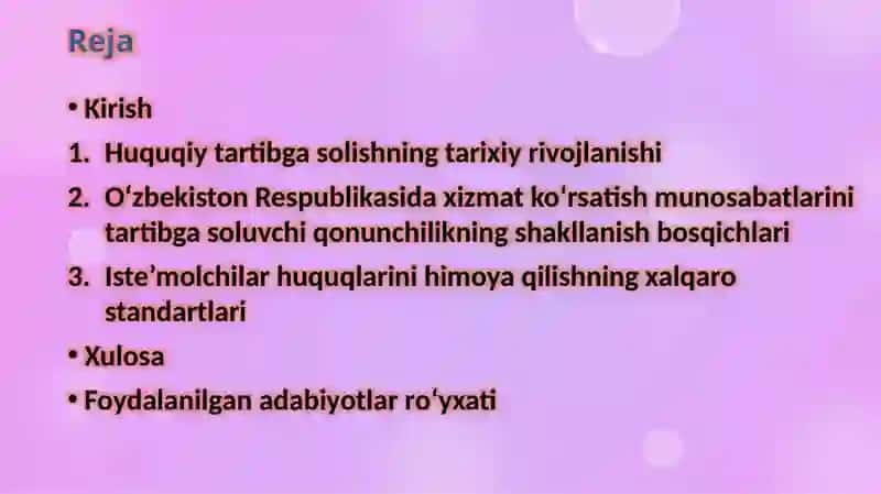 O‘zbekiston Respublikasida xizmat ko‘rsatish munosabatlarini tartibga soluvchi qonunchilikning rivojlanishi 2