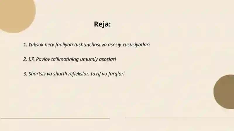 Yuksak nerv faoliyati. I.P. Pavlov ta'limotining asosiy qoidalari 2