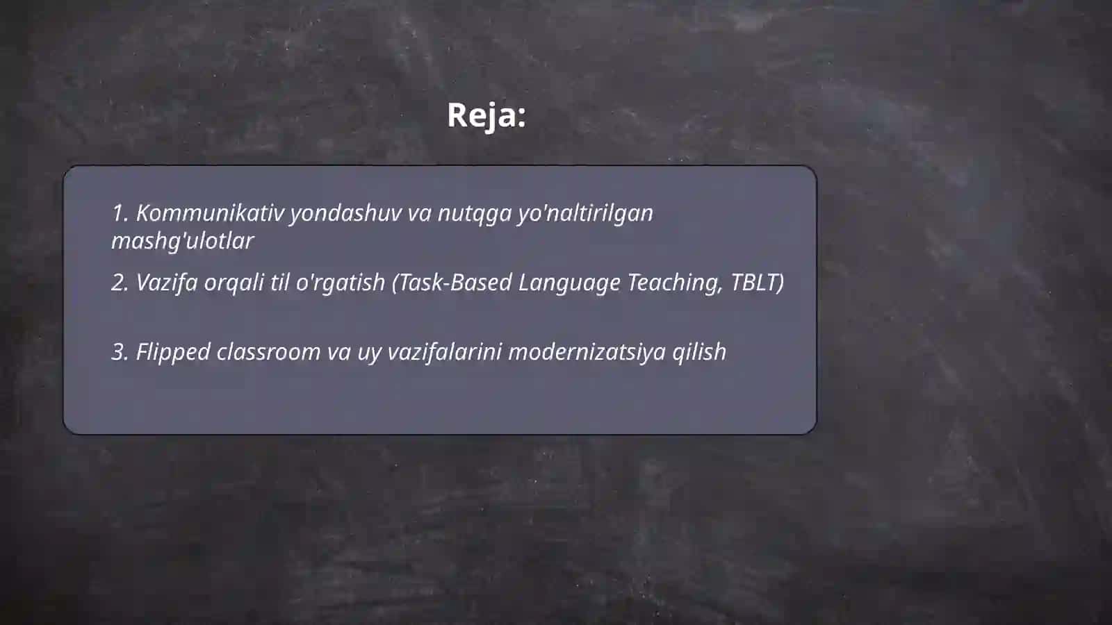 Kommunikativ yondashuv va nutqga yo'naltirilgan mashg'ulotlar 2