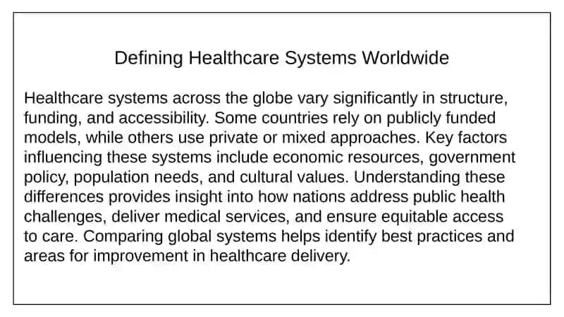Healthcare Systems Comparison Presentation 2