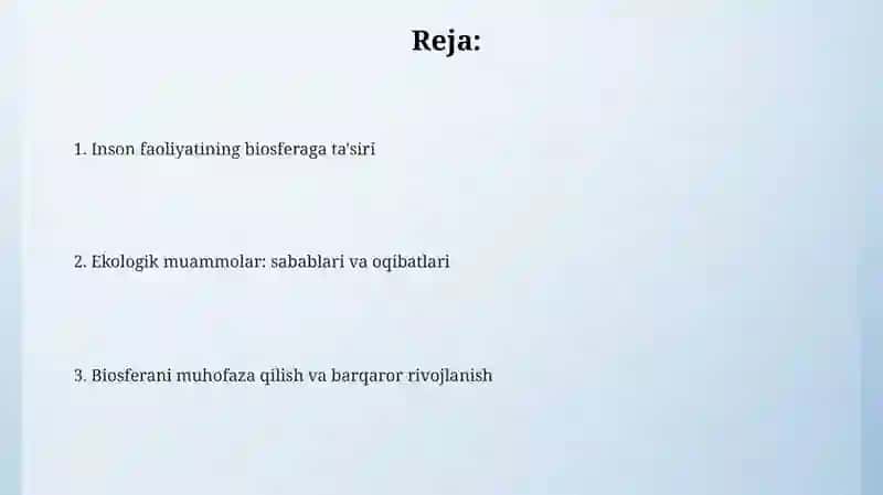 Inson faoliyatining biosferaga ta'siri 2